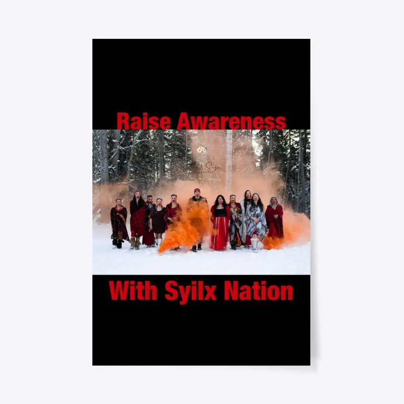 Raise Awareness With Syilx Nation